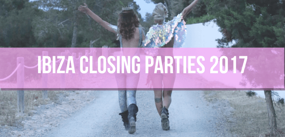 IBIZA Closing Parties 2017